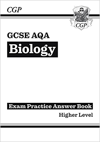 GCSE Biology AQA Answers (for Exam Practice Workbook) - Higher (CGP AQA GCSE Biology)